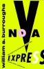 Burroughs, William S.  : Nova Express