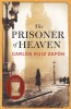Ruiz Zafón, Carlos : The Prisoner of Heaven