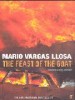 Vargas Llosa, Mario  : Feast of The Goat