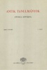 Harmatta János (szerk.) : Antik Tanulmányok - Studia Antiqua XXXI. köt. 2. szám
