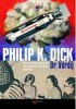 Dick, Philip K. : Dr. Vérdíj