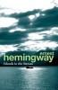 Hemingway, Ernest : Islands in the Stream