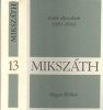 Mikszáth Kálmán  : Kisebb elbeszélések (1893-1910)