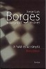 Borges, Jorge Luis  : A halál és az iránytű - Elbeszélések