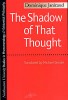 Janicaud, Dominique  : The Shadow of That Thought