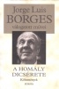 Borges, Jorge Luis : A homály dicsérete - Költemények