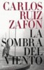 Ruiz Zafón, Carlos  : La sombra del viento
