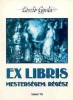 László Gyula : Ex Libris - Mesterségem: régész