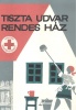 [Vajda Lajos] (graf.) : Tiszta udvar Rendes ház (plakátterv)