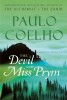 Coelho, Paulo  : The Devil and Miss Prym