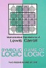 Carroll, Lewis : Symbolic Logic and The Game of  Logic