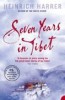 Harrer, Heinrich : Seven Years in Tibet