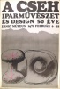 Szilvásy Nándor (graf.) : A cseh iparművészet és design 50 éve - Ernst Múzeum, 1971.