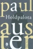 Auster, Paul : Holdpalota