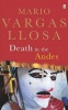 Vargas Llosa, Mario   : Death in the Andes