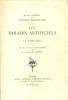 Baudelaire, Charles : Les paradis artificiels - La Fanfarlo. 