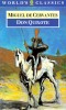 Cervantes, Miguel de Saavedra : Don Quixote de la Mancha