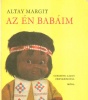 Altay Margit  : Az én babám