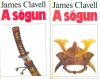 Clavell, James : A sógun I-II.