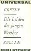 Goethe, Johann Wolfgang : Die Leiden des jungen Werther