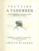 Voltaire : A vadember - Igaz történet Quesnel páter kézirata nyomán