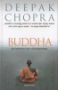 Chopra, Deepak  : Buddha - Egy fiatalember útja a megvilágosodásig