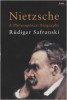 Safranski, Rüdiger : Nietzsche