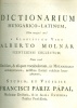Pápai Páriz Ferenc : Dictionarium Latino-Hungaricum (Hungarico-Latinum)