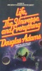 Adams, Douglas : Life, The Universe and Everything