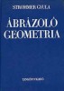 Strommer Gyula : Ábrázoló geometria