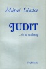 Márai Sándor : Judit ... és az utóhang (Első kiadás)