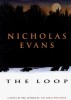 Evans, Nicholas : The Loop