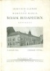 Horváth Elemér - Horváth Mária : Írások Budapestről