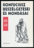 Tőkei Ferenc (szerk.) : Konfuciusz beszélgetései és mondásai. (Lun Jü). Kínaiul és magyarul
