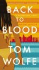 Wolfe, Tom : Back to Blood