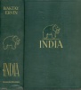 Baktay Ervin : India. India múltja és jelene, vallásai, népélete, városai, tájai és műalkotásai. 
