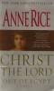 Rice, Anne : Christ The Lord 