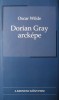 Wilde, Oscar : Dorian Gray arcképe