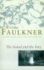 Faulkner, William : The Sound and the Fury