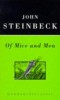 Steinbeck, John : Of Mice and Men