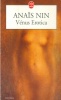 Nin, Anais : Vénus Erotica - Traduit de l'américain par Béatrice Commengé