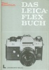 Kisselbach, Theo : Das Leicaflex-Buch.