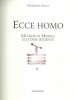 Harsányi Zsolt  : Ecce Homo