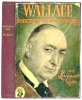 Lane, Margaret : Wallace tüneményes életének regénye