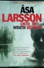 Larsson, Åsa : Until thy Wrath Be Past