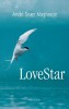 Magnason, Andri Snaer : LoveStar