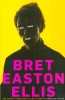 Ellis, Bret Easton : Less Than Zero