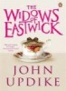 Updike, John  : The Widows of Eastwick