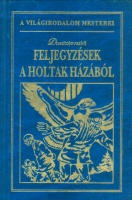 Dosztojevszkij : Feljegyzések a holtak házából