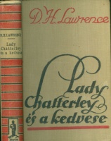 Lawrence D. H. : Lady Chatterley és a kedvese